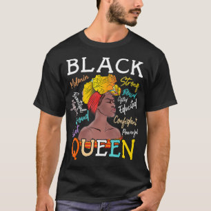 African American Educated Strong Black Queen Histo T-Shirt