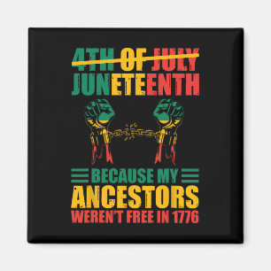 African American Juneteenth Is My Independence Day Magnet