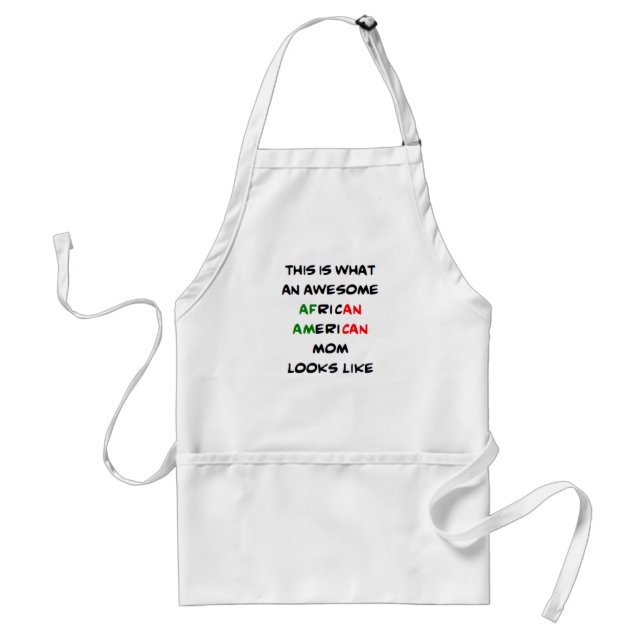 african-american mom, awesome standard apron (Front)