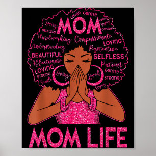 African American Mom Life Black Woman Happy Mother Poster