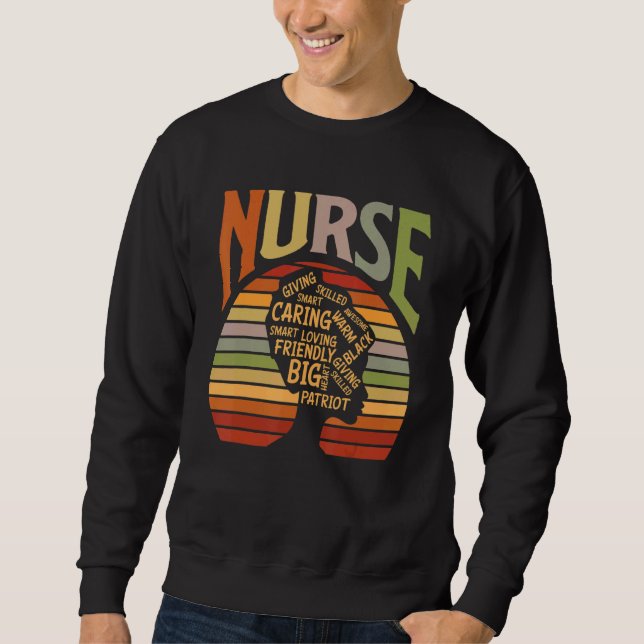 African American Nurse Afro American Nurse Black H Sweatshirt (Front)