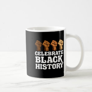 African American Pride Celebrate Black History Mon Coffee Mug