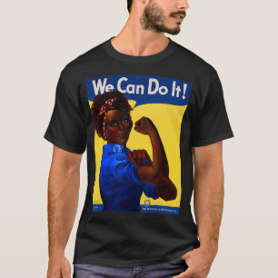 African American Rosie the Riveter Black History  T-Shirt