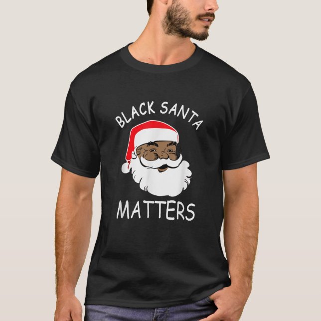 African American Santa Black Matters Christmas Paj T-Shirt (Front)