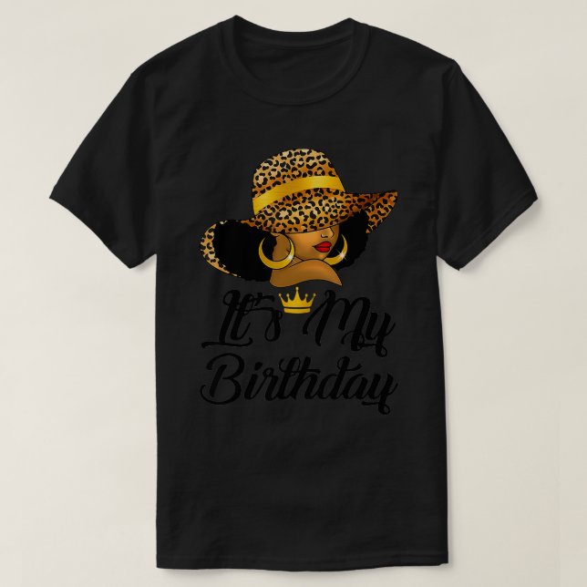 African American Woman Girl Its My Birthday Black  T-Shirt (Design Front)