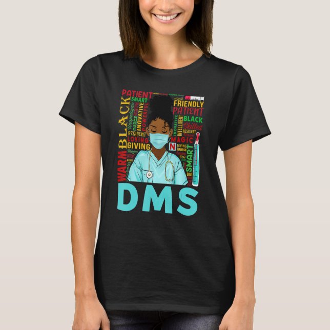African American Women Black Dms Nurse Black Histo T-Shirt (Front)