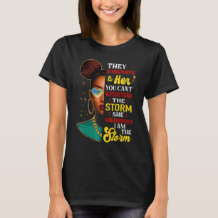 African Black History Shirts For Women I Am The St