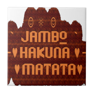 African Greeting: Jambo Hakuna Matata Wood Design Ceramic Tile