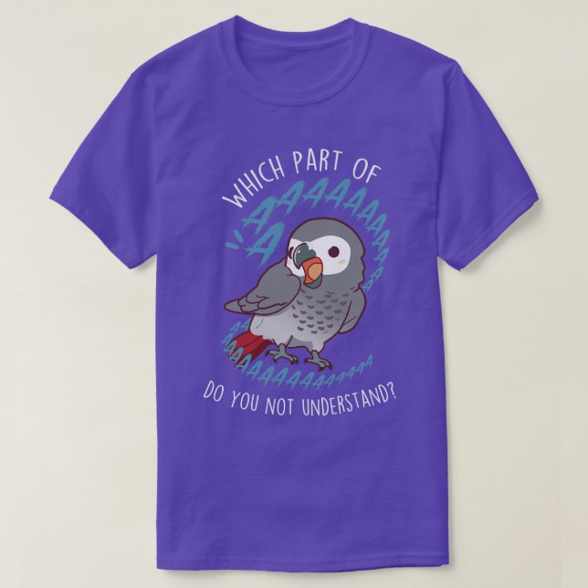 African Grey Parrot Aaaa T-Shirt (Design Front)