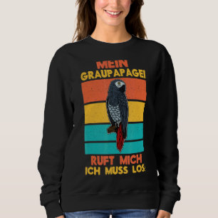 African Grey Parrots Biologist Ornithologist Birdw Sweatshirt
