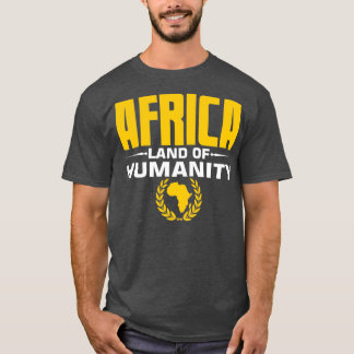 African Land Of Humanity Africa Map T-Shirt