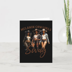 African Melanin Cowgirl Swag Black History Melanin Card