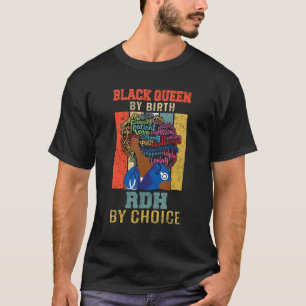 African Melanin Rdh Black Rdh Nurse For Afro Wome T-Shirt