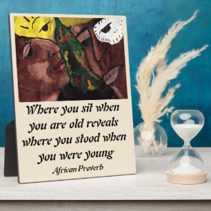 AFRICAN PROVERB PLAQUE