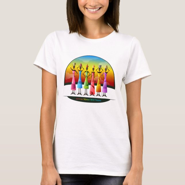 African women with vessels. Colourful afrika T-Shirt (Front)