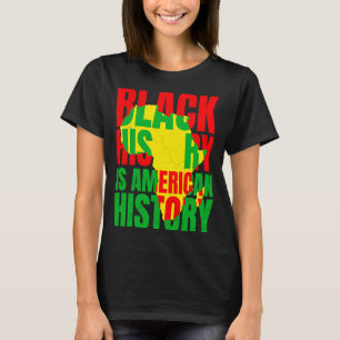 Afrika Black History American History Usa African T-Shirt
