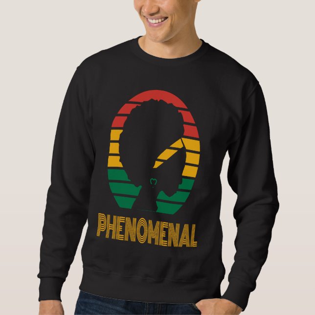 Afro African American Phenomenal Queen, Proud woma Sweatshirt (Front)