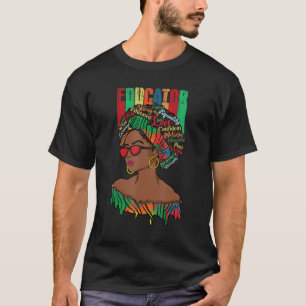 Afro African Educator Black History Month Back To  T-Shirt