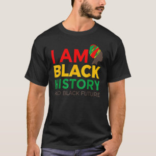 Afro American Afrocentric I Am Black History Mon T-Shirt