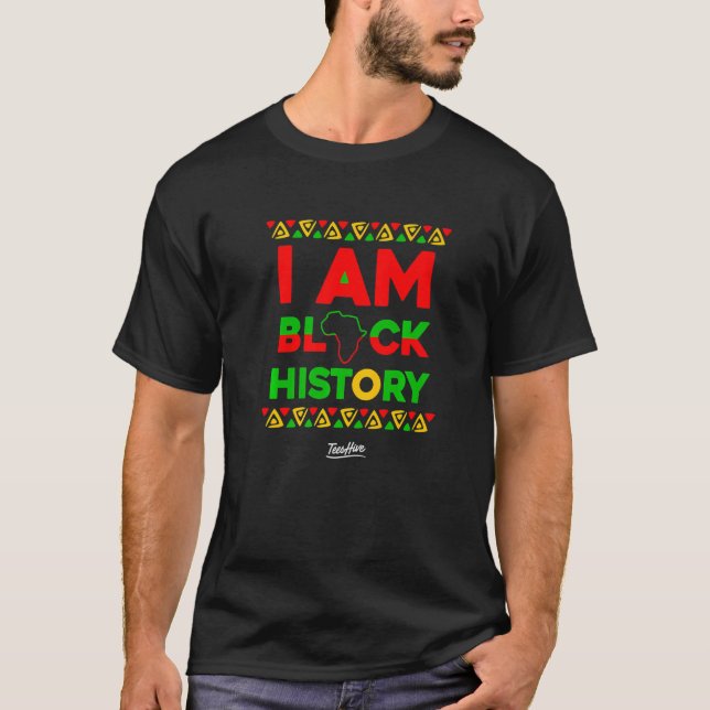 Afro American Gift Afrocentric Gift I Am Black His T-Shirt (Front)