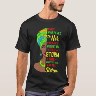 Afro Black History Month African Woman I Am The St T-Shirt
