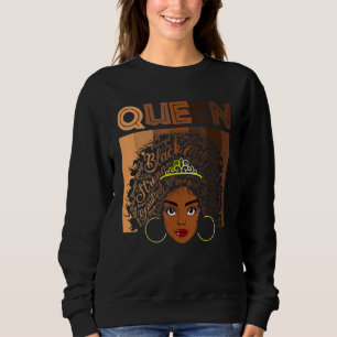Afro Black Melanin Queen Girl Apparel American Afr Sweatshirt