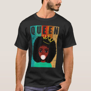 Afro Black Queen Ladies Empowerment Black History T-Shirt