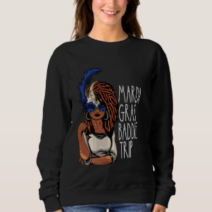 Afro Black Woman Mardi Gras Baddie Trip Melanin Ne Sweatshirt