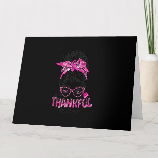 Afro Black Women Breast Cancer One Thankful Surviv Card (Front)