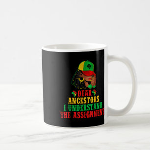 Afro Black Women Melanin Queen Juneteenth Dear Anc Coffee Mug