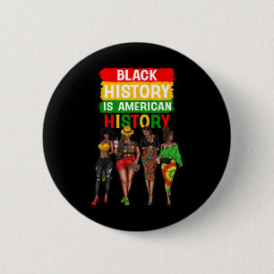Afro Black Women Proud Black History Is American H 6 Cm Round Badge