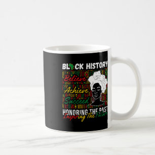 Afro Girl Honouring Past Inspiring Future Black Hi Coffee Mug
