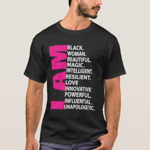 Afro Girl I Am Black Woman Beautiful Magic Unapolo T-Shirt