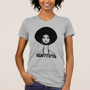 AFRO LADY  BEAUTIFUL T-Shirt