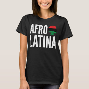 Afro Latino Black Pan African Flag Afro Pride Love T-Shirt