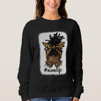 Afro Messy Locs Bun Mom Life  Leopard Messy Bun Sweatshirt