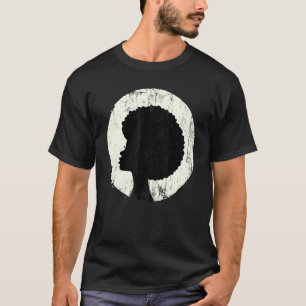 Afro Natural Hair Pride Art Black Women Proud T-Shirt