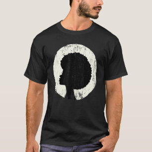 Afro Natural Hair Pride Art Black Women Proud T-Shirt