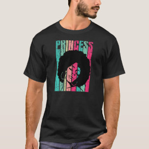 Afro Princess African American Womens Black Cultur T-Shirt