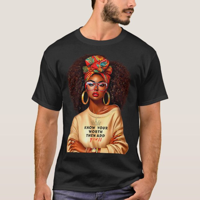 Afro Queen Black Woman African Melanin Black Histo T-Shirt (Front)