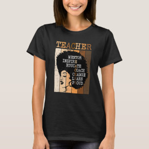 Afro Teacher Melanin African American Black Histor T-Shirt