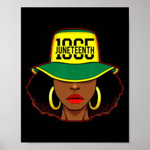 Afro Woman Juneteenth 1865 Melanin Pride African A Poster