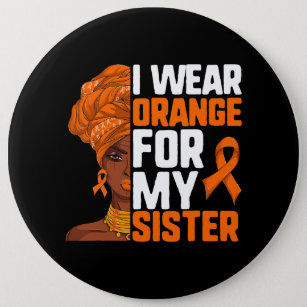 Afro Woman Leukaemia Shirt I Wear Orange For My Si 6 Cm Round Badge