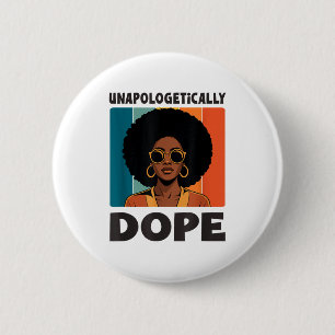 Afro Woman Melanin Pride Unapologetically 6 Cm Round Badge