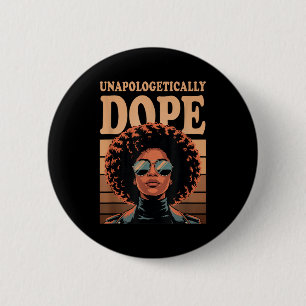 Afro Woman Unapologetically 6 Cm Round Badge