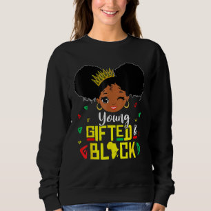 Afro Young Ed And Black Apparel African Melanin Wo Sweatshirt