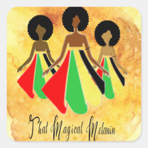 Afrocentric Stickers "That Magical Melanin"
