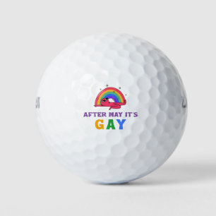 After May It's Gay Funny LGBT Pride Month  Golf Balls