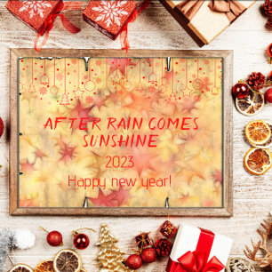 After rain comes sunshine wishes new year poster