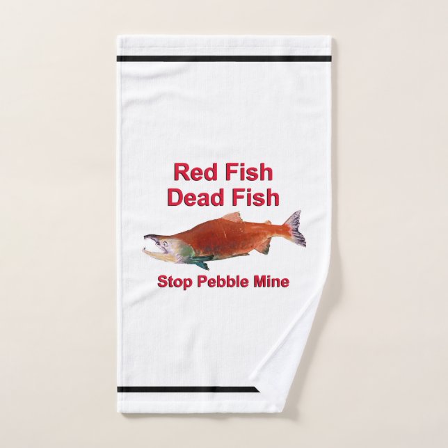 After Salmon - Stop Pebble Mine Hand Towel (Hand Towel)